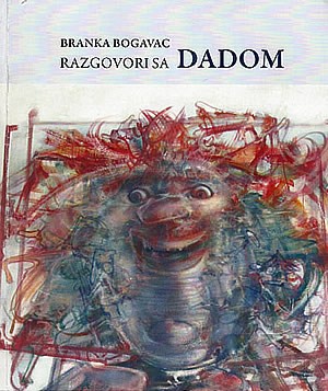 Branka Bogavac - Razgovori sa Dadom - naslovna strana 300px